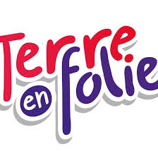 Ne ratez pas Terre en Folie [31 aout au 1 septembre 2019]